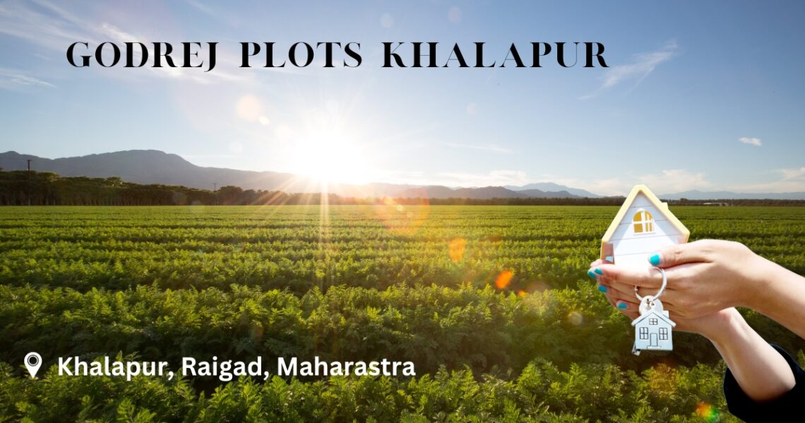 Godrej Plots Khalapur: A Serene Plot for Your Dream Home