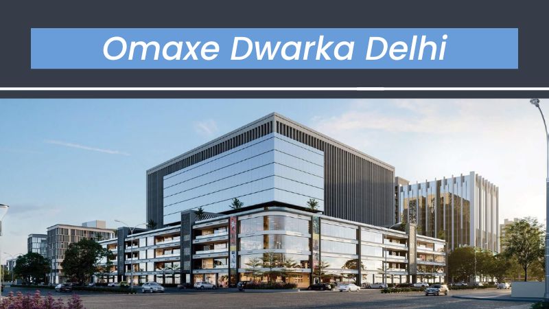 Omaxe Dwarka Delhi