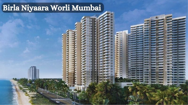 Birla Niyaara Worli Mumbai