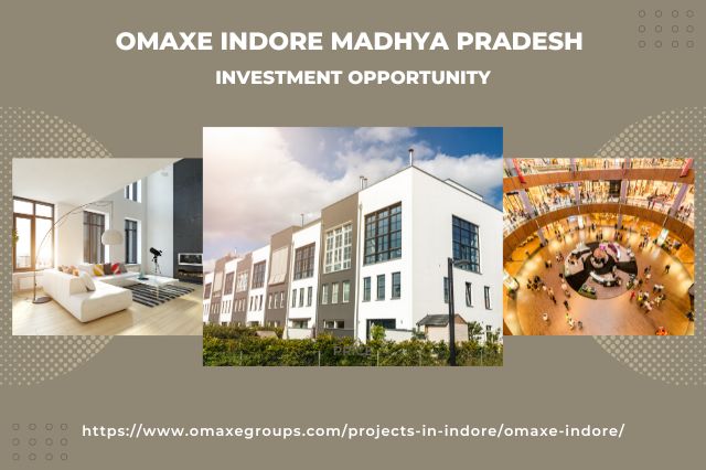 Omaxe Indore Madhya Pradesh | Investment Opportunity