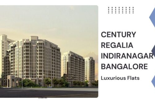 Century Regalia Indiranagar Bangalore
