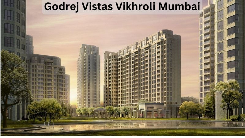 Godrej Vistas Vikhroli Mumbai