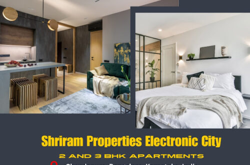 Shriram Properties Electronic City