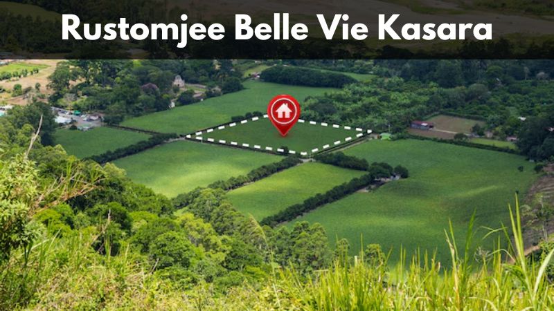 Rustomjee Belle Vie Kasara