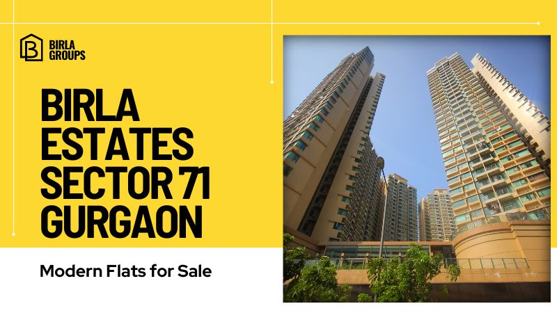 Birla Estates Sector 71 Gurgaon