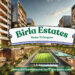 Birla Estates project in Sector 71 Gurgaon