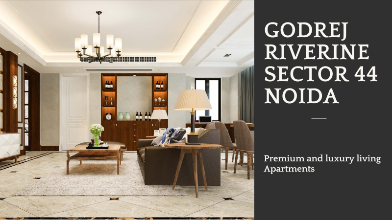 Godrej Riverine Sector 44 Noida