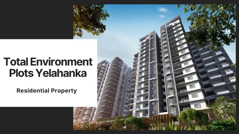 Total Environment Plots Yelahanka