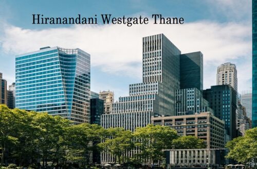 Hiranandani Westgate Thane