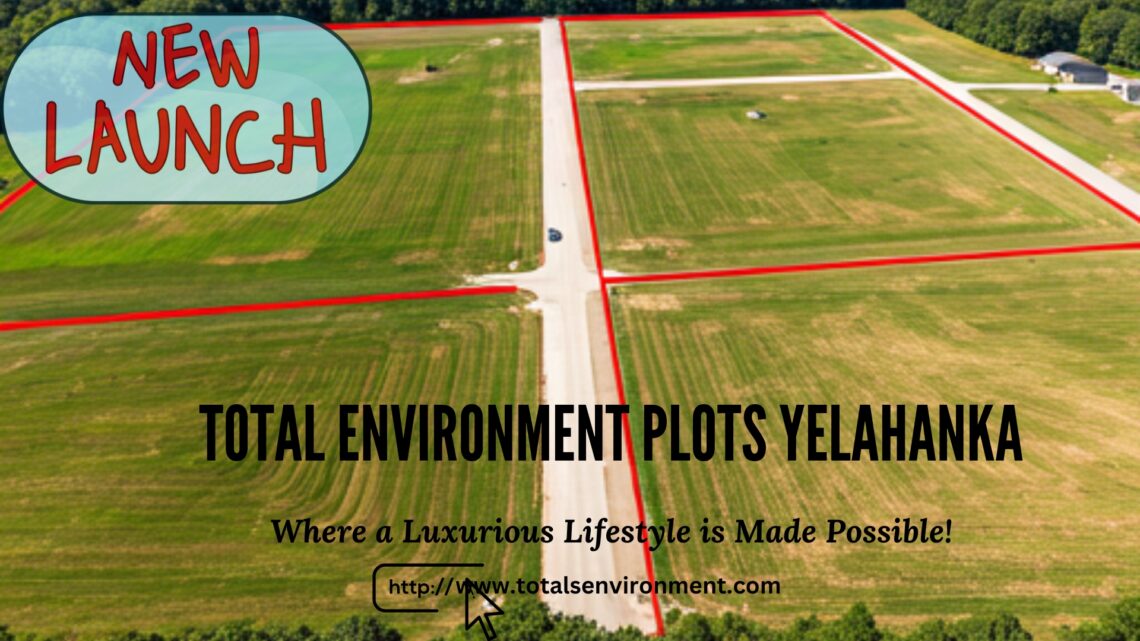 Total Environment Plots Yelahanka